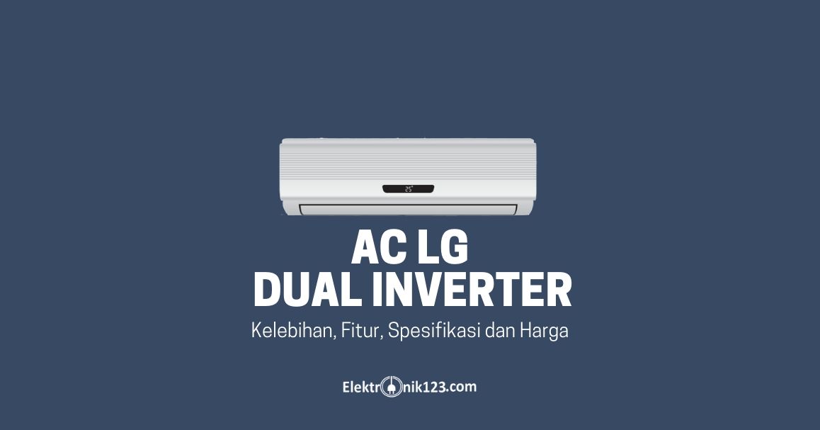 GAMBAR AC LG DUAL INVERTER