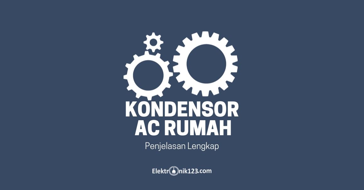 kondensor ac rumah