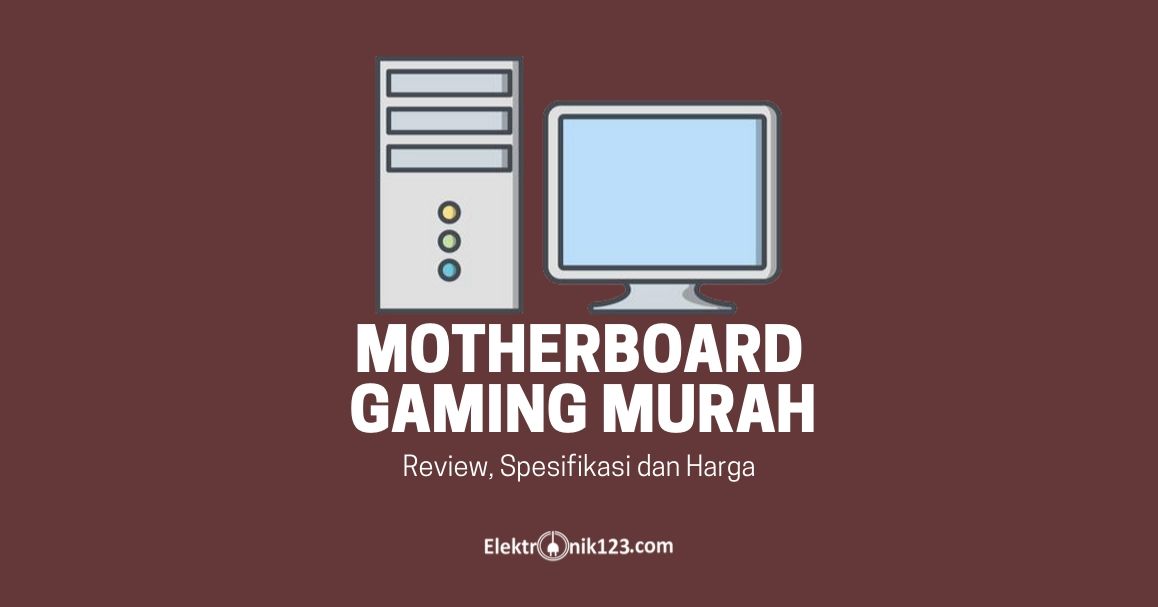 MOTHERBOARD GAMING MURAH